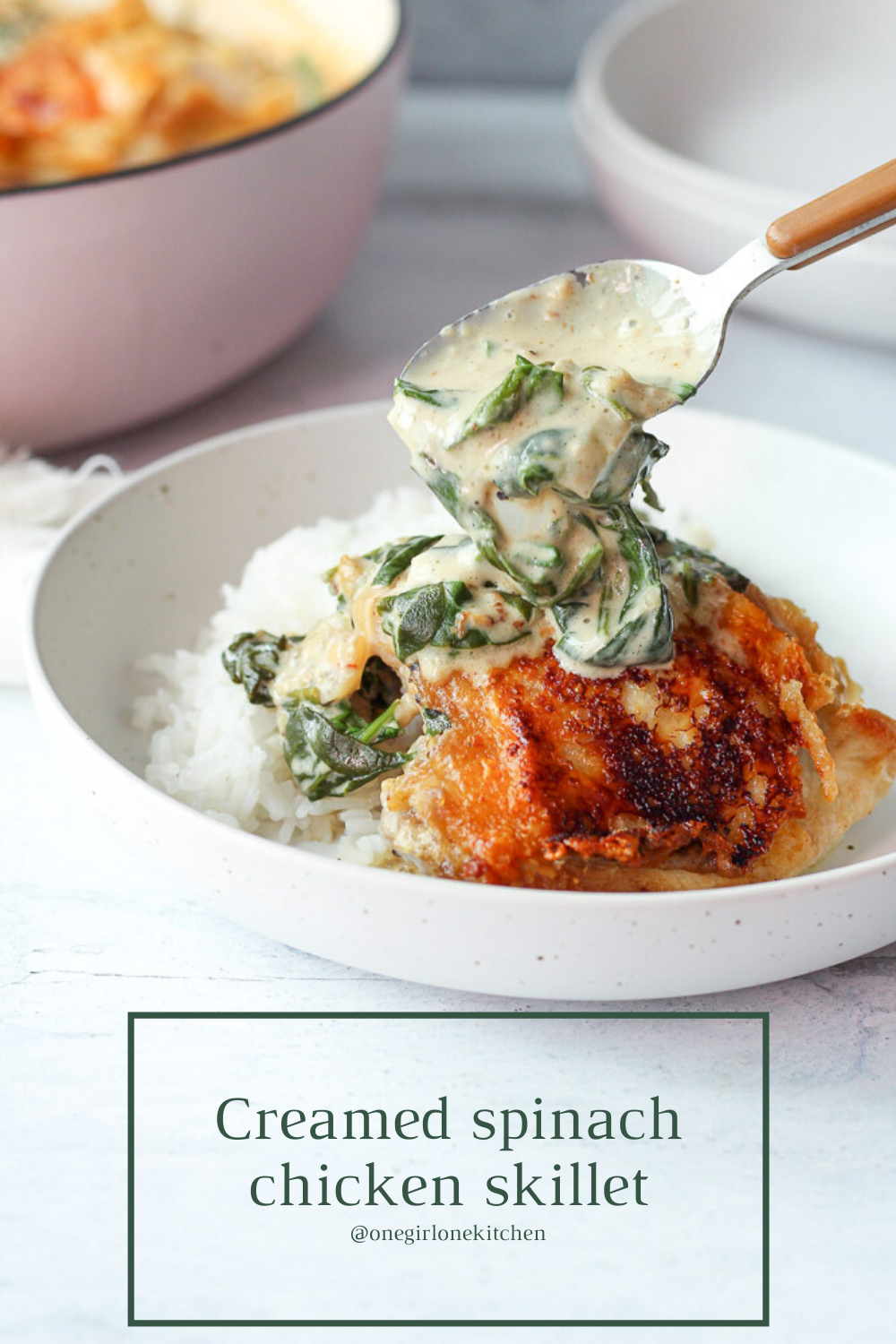 Creamed spinach chicken skillet - One Girl. One Kitchen.